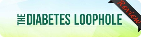 The Diabetes Loophole Review